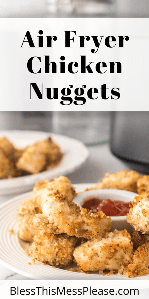 pin for air fryer chicken nuggets with homemade nuggets golden brown with ketchup