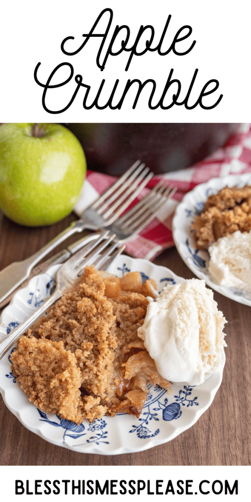 pin for apple crumble with an image of the crumble with vanilla ice cream served