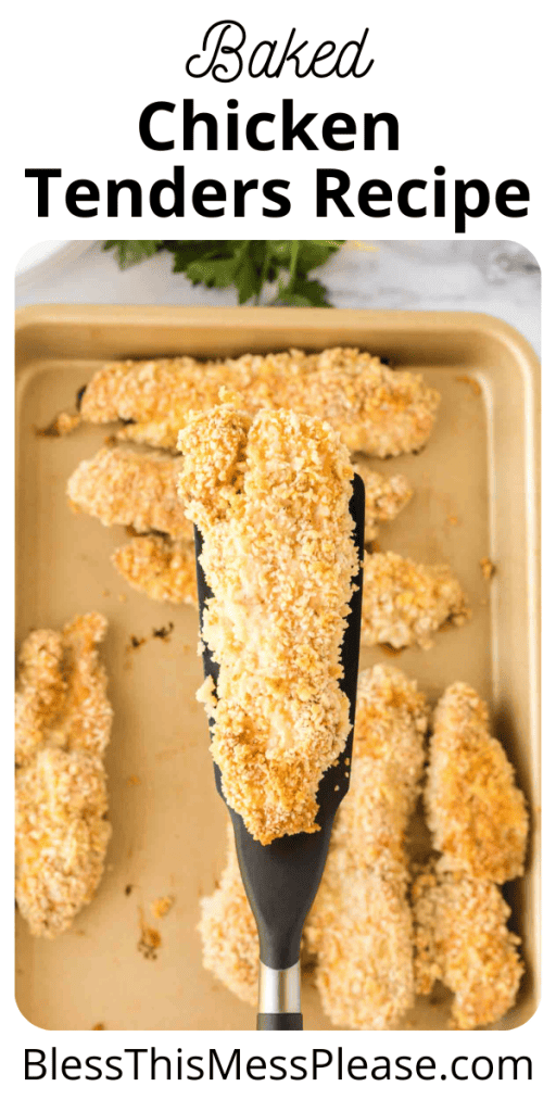 Text reads baked chicken tenders recipe and shows a spatula holding a tender.
