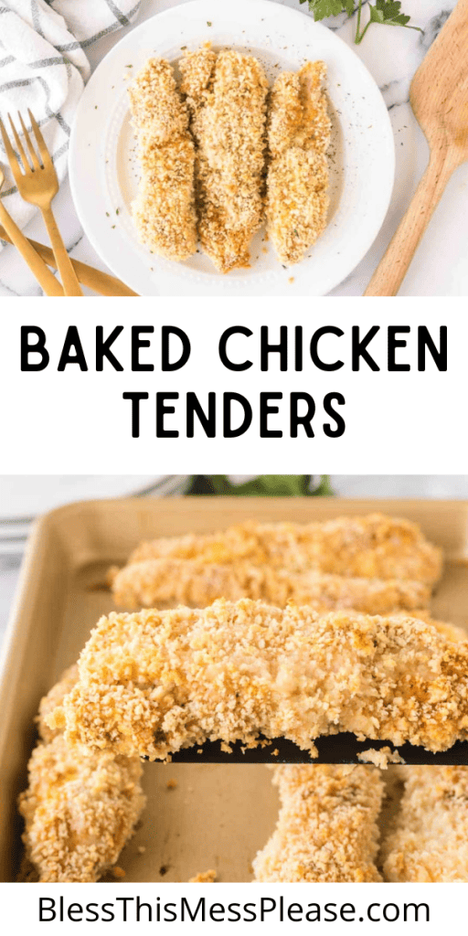 Text reads baked chicken tenders and shows chicken tenders on a baking sheet.