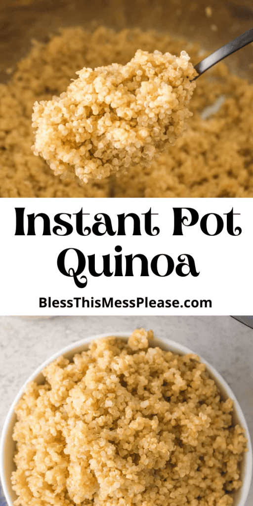 Cooked quinoa with words that read Instant Pot Quinoa.