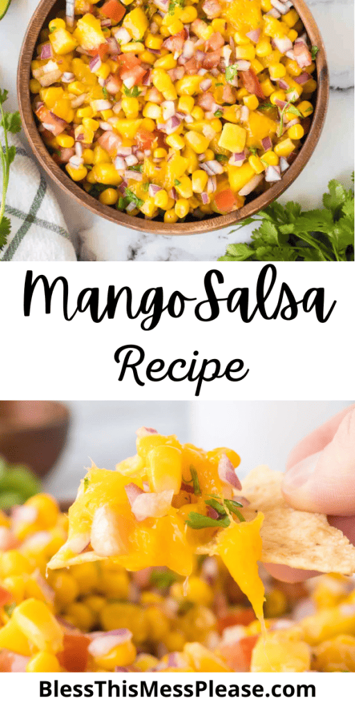 pin for mango salsa recipe with images of the salsa in a wooden bowl and with chips and lime as sides