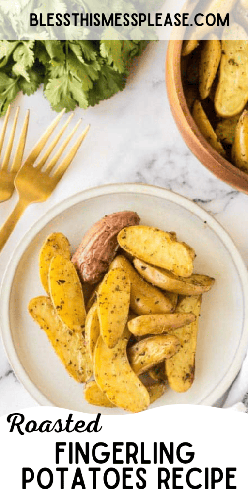 Text reads roasted fingerling potatoes recipe.