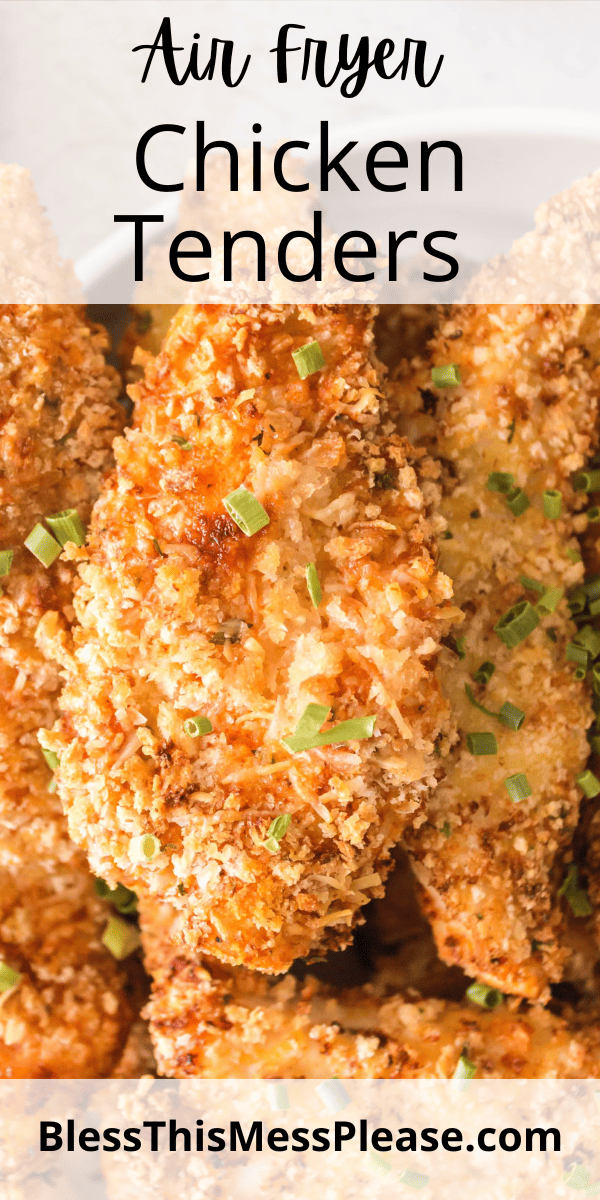 Air fryer chicken tenders bless this mess