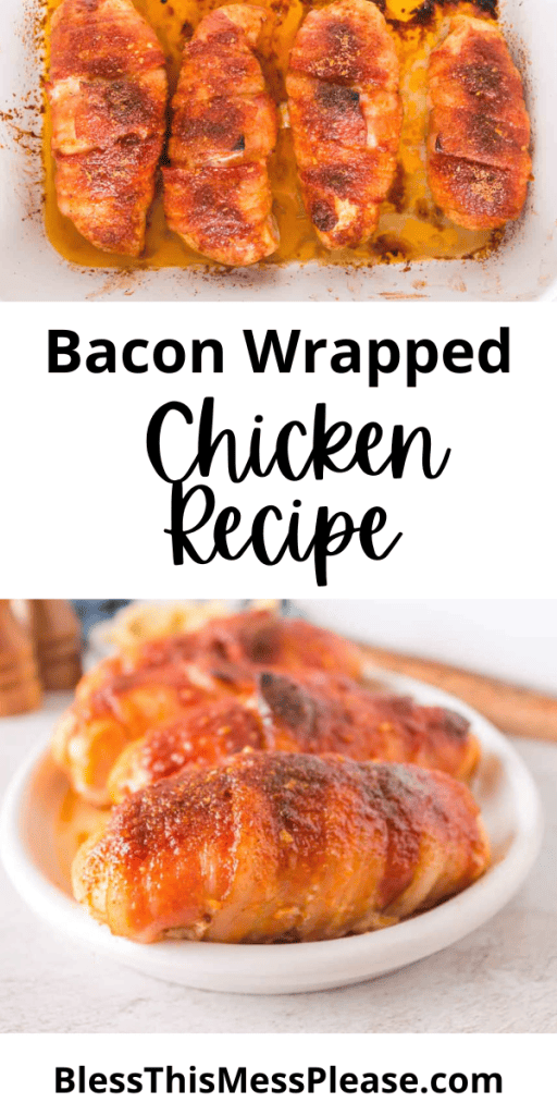 Pin image for bacon wrapped chicken