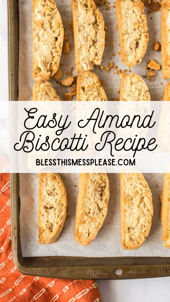 pin for easy almond biscotti recipe