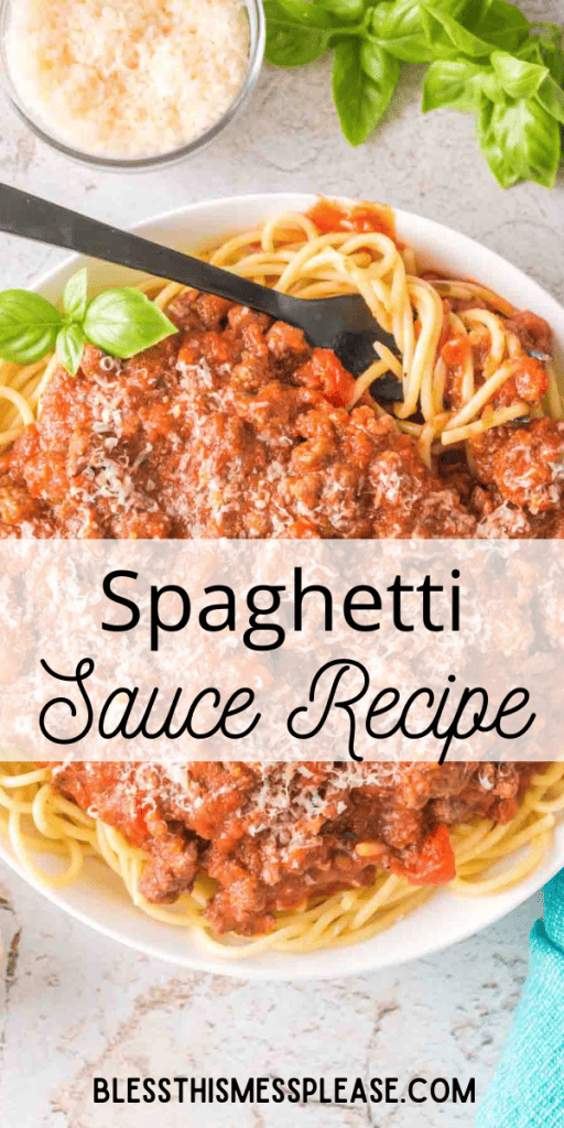 pin that reads homemade spaghetti sauce recipe with images of the red sauce over pasta on a plate