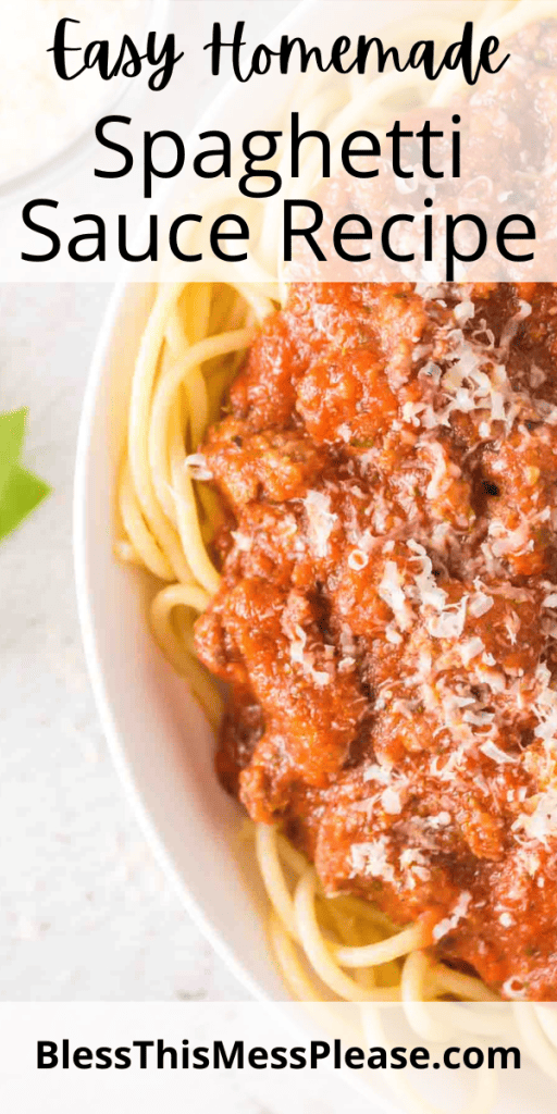 pin that reads homemade spaghetti sauce recipe with images of the red sauce in a pan and over pasta