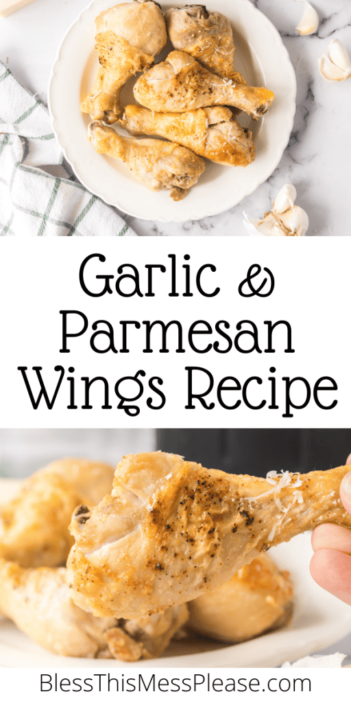 pin that reads garlic parmesan chicken wings with cooked chicken drum sticks with seasoning and cheese