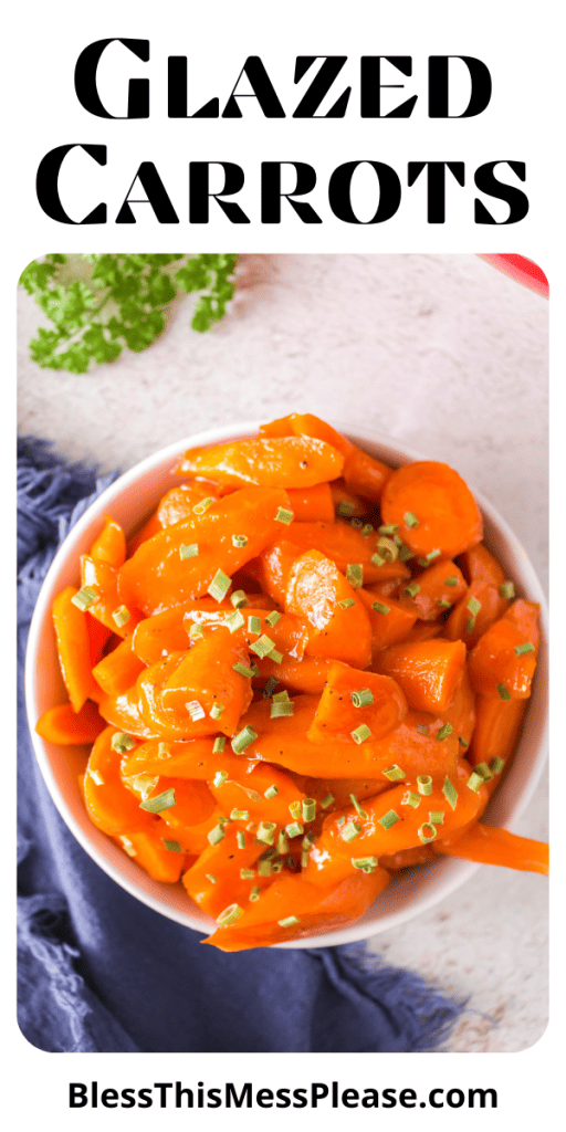 pin that reads glazed carrots with coked sticky carrots in a white bowl