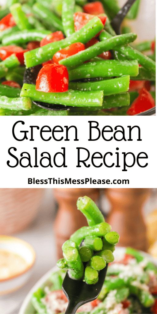 pin that reads green bean salad recipe with seasoned green beans and other veggies up close and on a fork POV