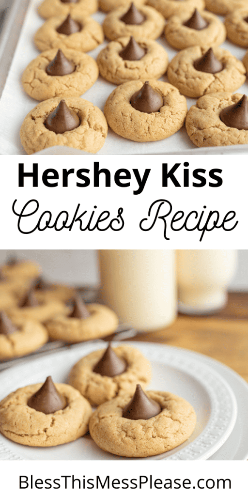 pin that reads hershey kiss cookies recipe with golden small cookies with an imprint and a hershey kiss in the center