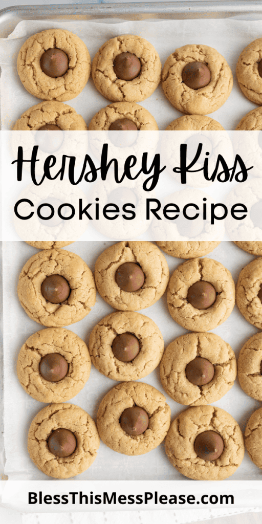 pin that reads hershey kiss cookies recipe with golden small cookies with an imprint and a hershey kiss in the center