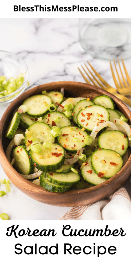 pin that reads korean cucumber salad recipe with sliced cucumbers and herbs in a wooden bowl