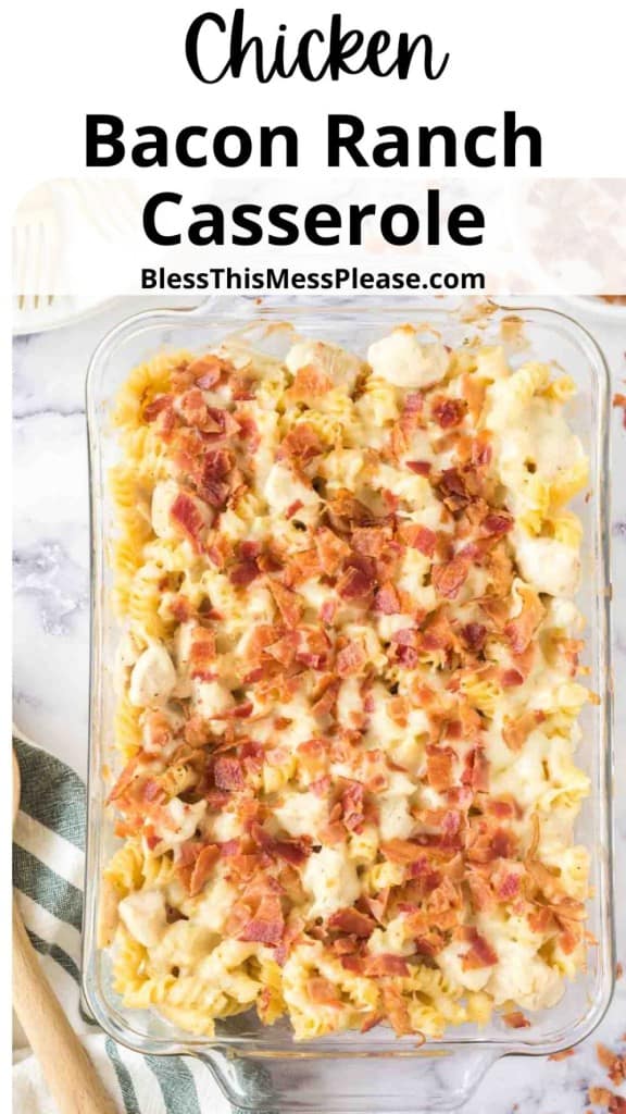 pin for chicken bacon ranch casserole recipe