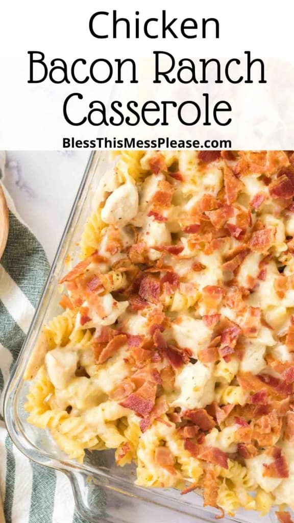 pin for chicken bacon ranch casserole recipe