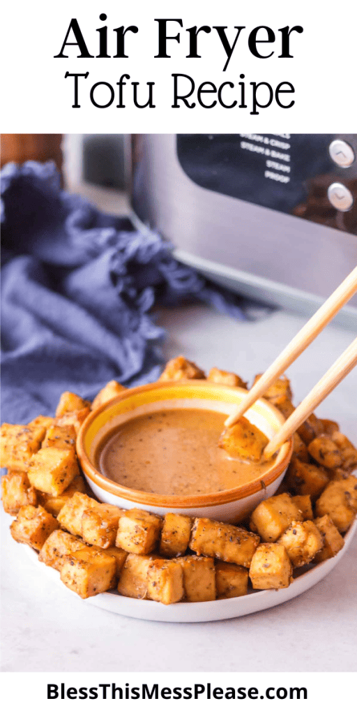 pin for air fryer tofu recipe with chopsticks dipping tofu cubes