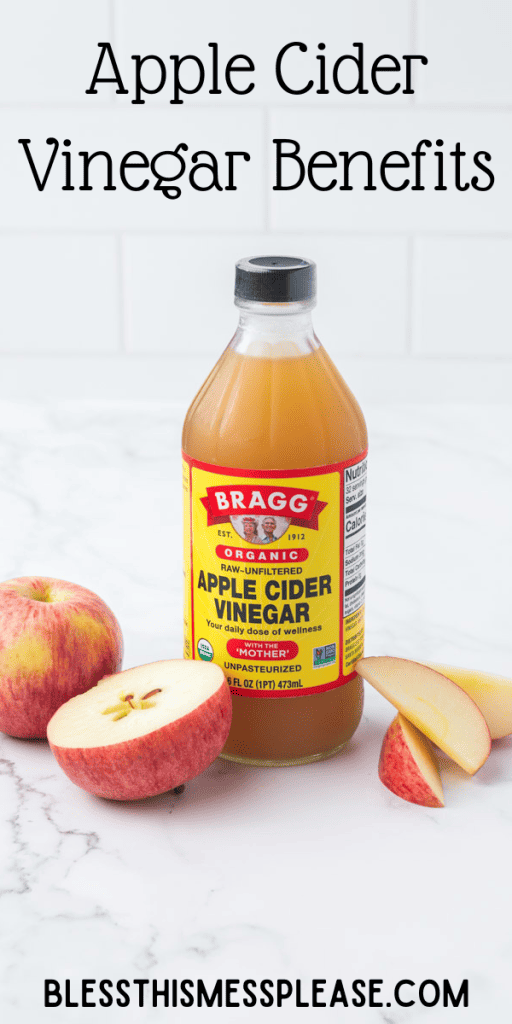 pin for apple cider vinegar benefits with a bottle of Bragg next to fresh apple slices