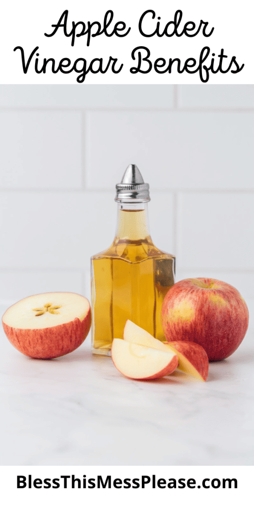 pin for apple cider vinegar benefits with a bottle next to fresh apple slices