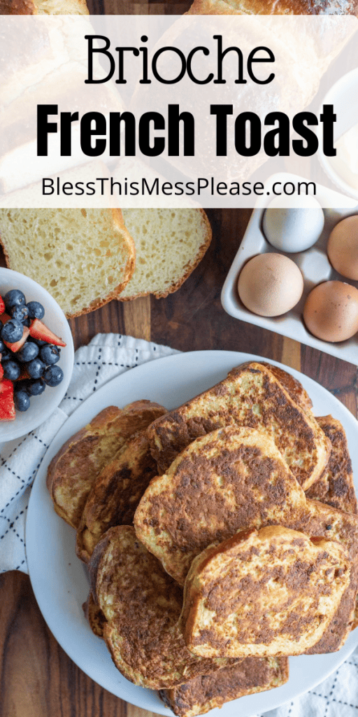 pin for brioche french toast with images of thick toast and syrup