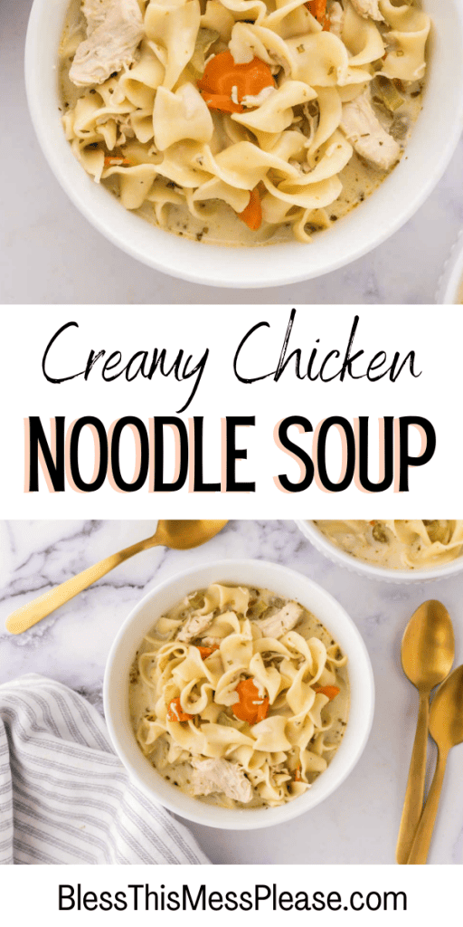 pin for creamy chicken noodle soup