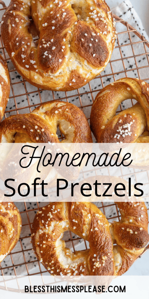 pin that reads homemade soft pretzel recipe with golden baked pretzel images