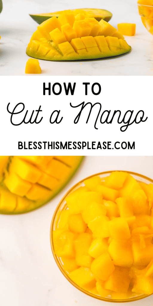 pin that reads how to cut a mango with images of a mango sliced into square cubes