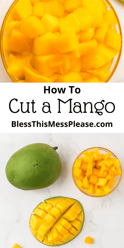 pin that reads how to cut a mango with images of a mango sliced into square cubes