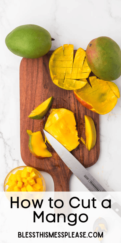 pin that reads how to cut a mango with images of a mango sliced into square cubes