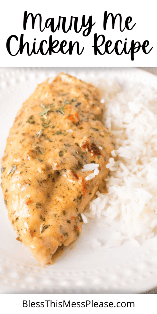 pin that reads marry me chicken recipe with images of sauce covered chicken breast over white rice