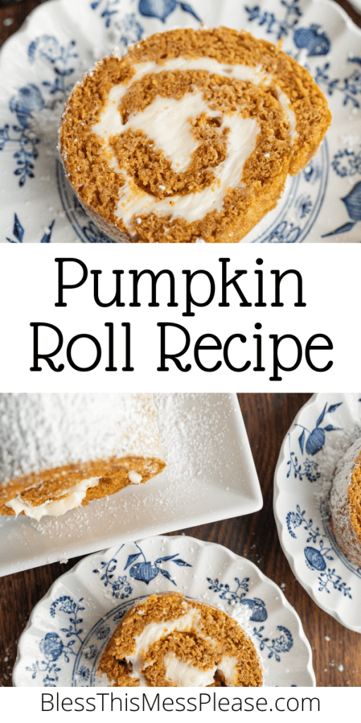 pin for pumpkin roll recipe with images of the powdered sugar coated orange and frosted swirl