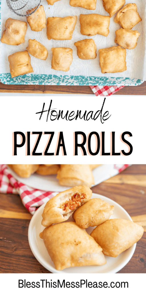 pin that reads homemade pizza rolls with images of fried puffy pizza filled dough balls