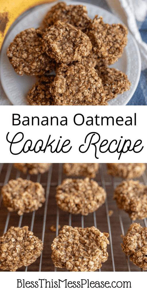 pin with text that reads banana oatmeal cookie recipe