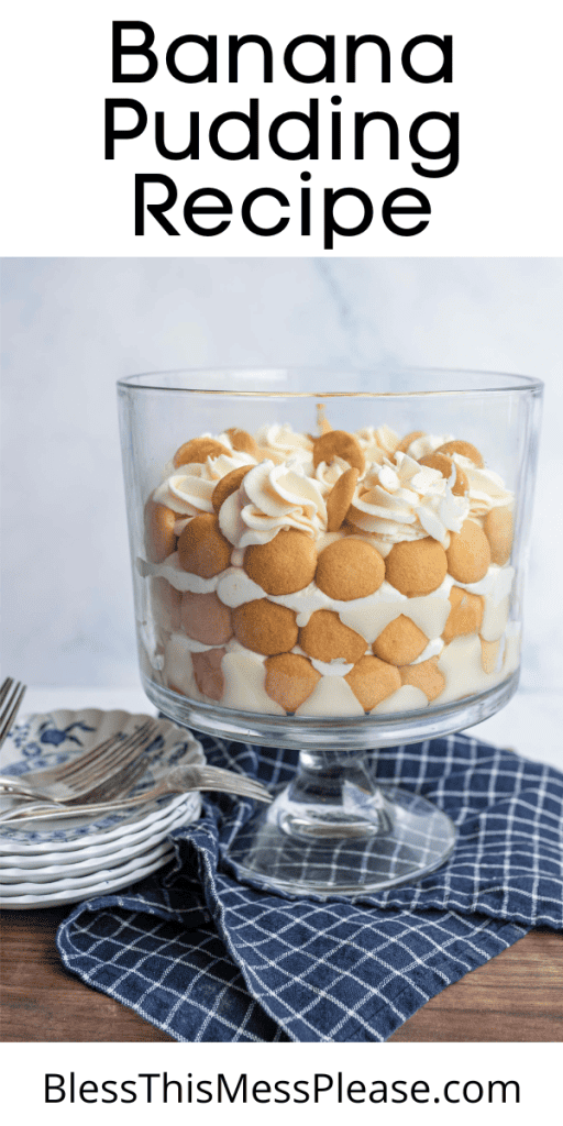 pin with text that reads banana pudding recipe