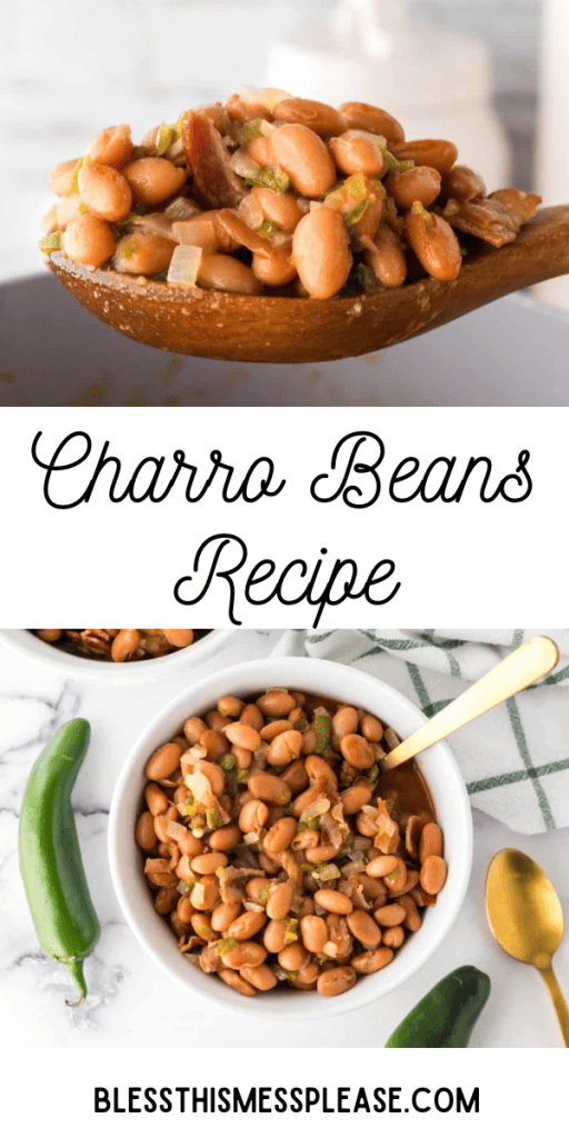pin with text that says charro beans recipe
