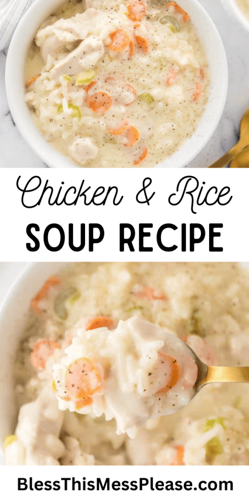 pin with text that reads chicken and rice soup recipe
