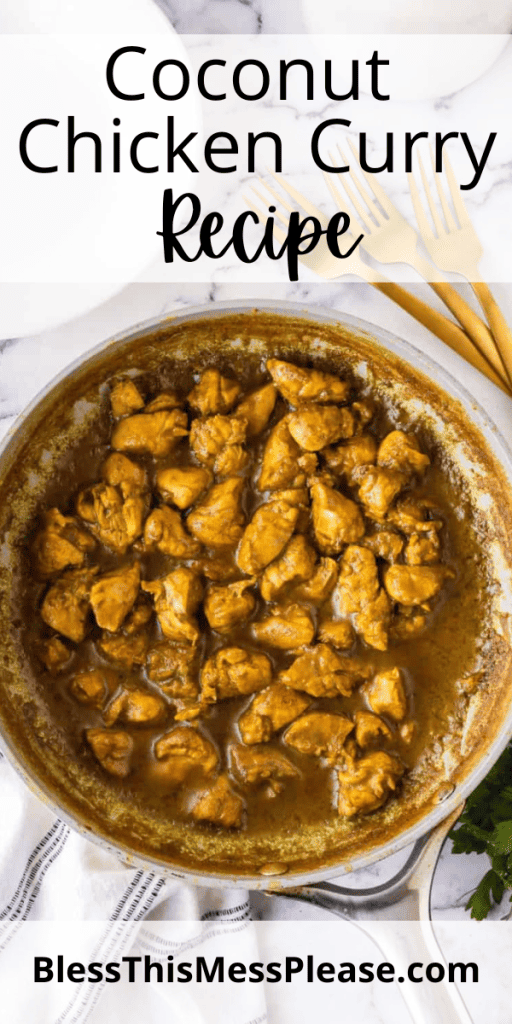 pin with a text that reads coconut chicken curry recipe