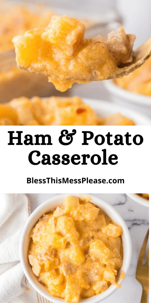 pin with text that reads ham and potato casserole recipe