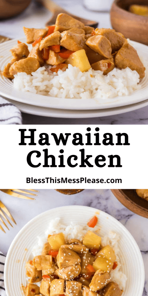 pin with text that reads hawaiian chicken with cooked chicken bites over a bed of rice with sesame