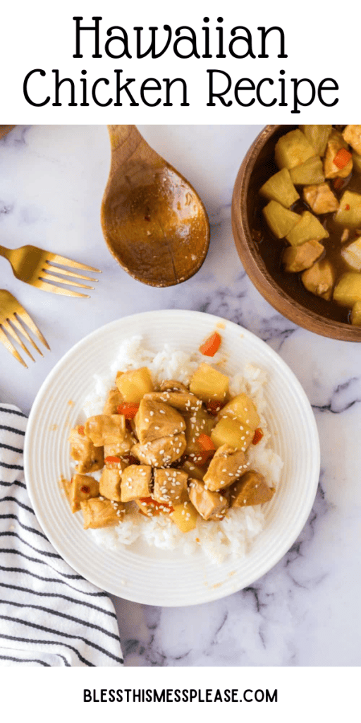 pin with text that reads hawaiian chicken with cooked chicken bites over a bed of rice with sesame