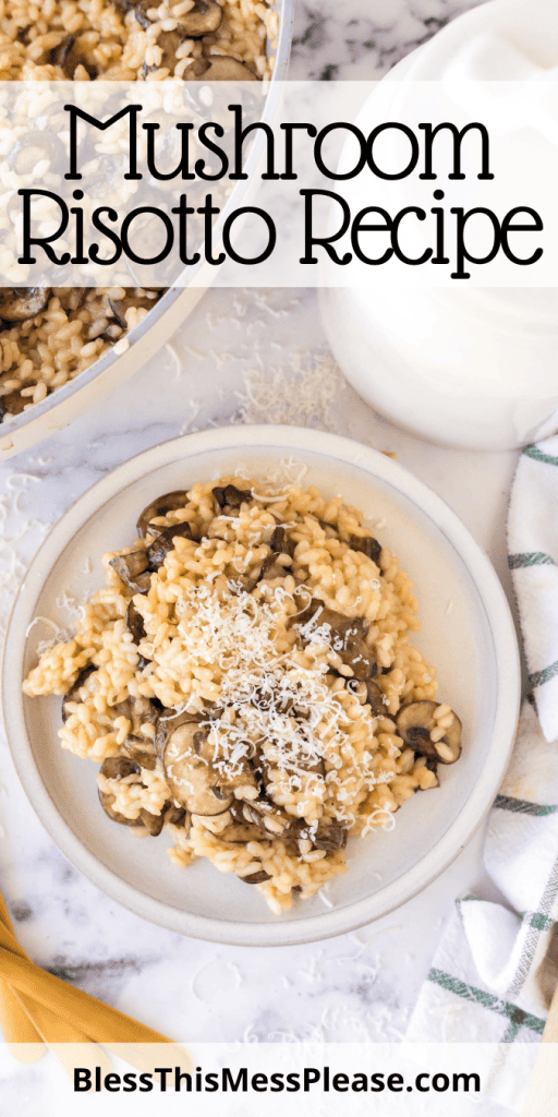 pin with text that reads mushroom risotto recipe