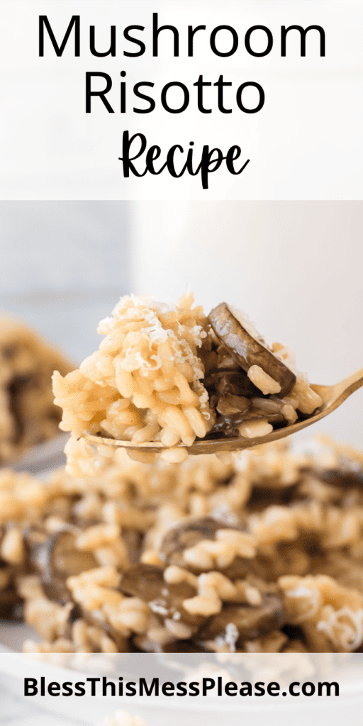pin with text that reads mushroom risotto recipe
