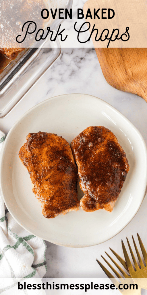 pin with a text that reads oven baked pork chops