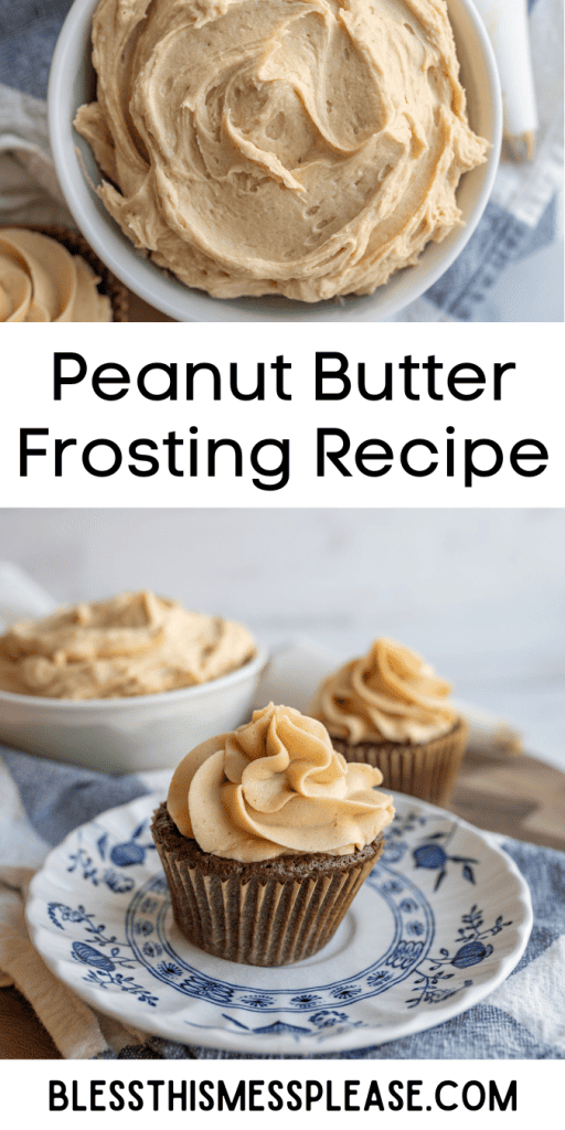 pin with text that reads peanut butter frosting recipe