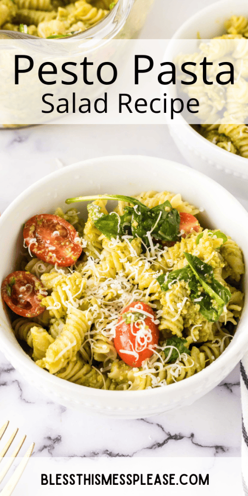 pin with text that reads pesto pasta salad recipe with images of spiral pasta with bright green pesto and herbs