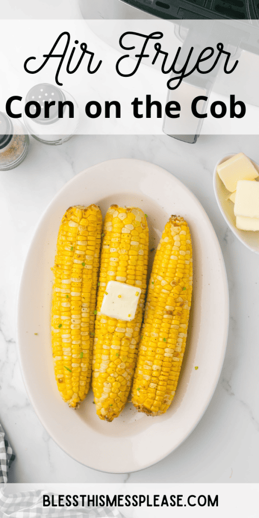 pin with text that reads air fryer corn on the cob