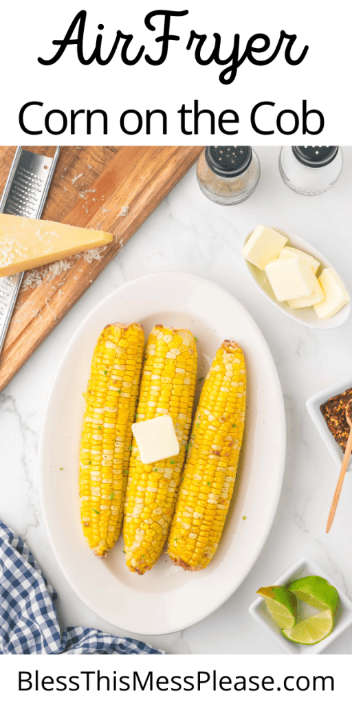 pin with text that reads air fryer corn on the cob