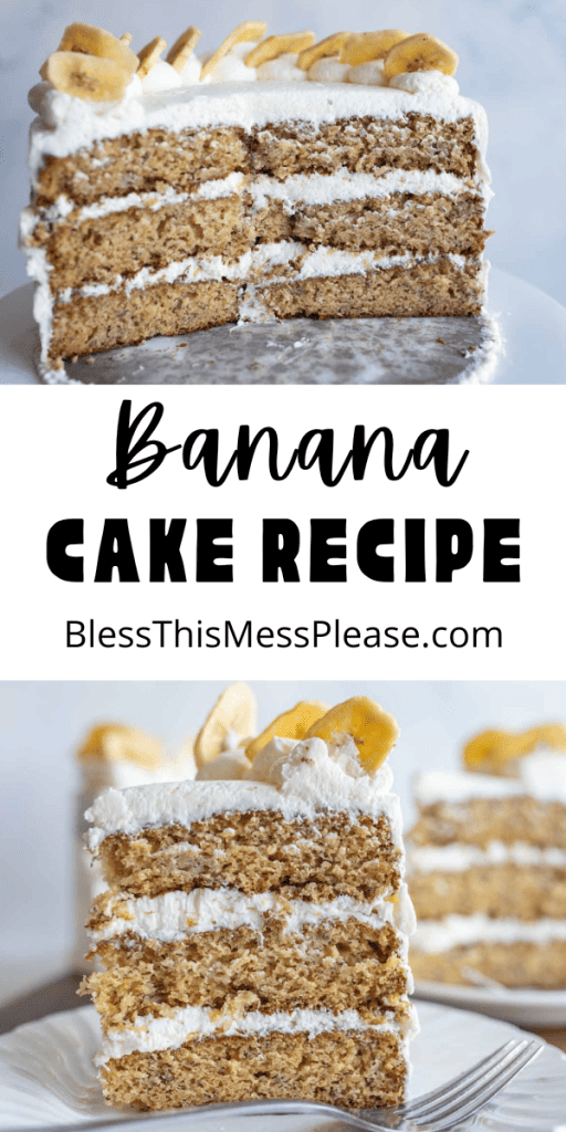 pin with text that reads banana cake recipe with a three layer cake slice