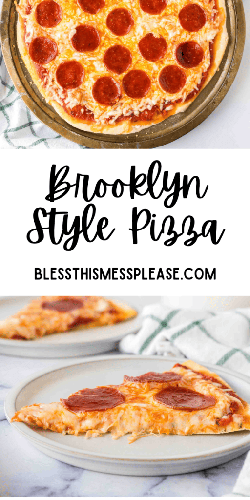 pin with text that reads brooklyn style pizza with images of homemade pepperoni pizza