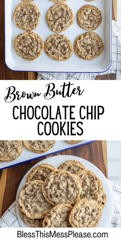 pin with text that reads brown butter chocolate chip cookies